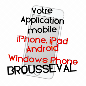 application mobile à BROUSSEVAL / HAUTE-MARNE