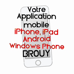 application mobile à BROUY / ESSONNE