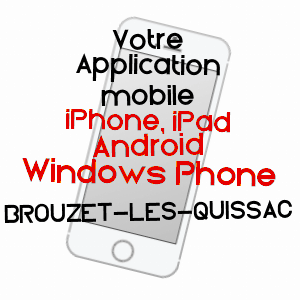 application mobile à BROUZET-LèS-QUISSAC / GARD
