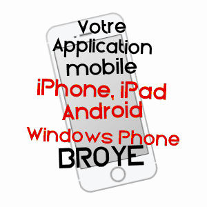 application mobile à BROYE / SAôNE-ET-LOIRE
