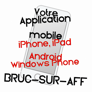 application mobile à BRUC-SUR-AFF / ILLE-ET-VILAINE