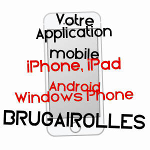 application mobile à BRUGAIROLLES / AUDE