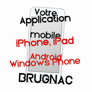 application mobile à BRUGNAC / LOT-ET-GARONNE