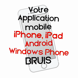 application mobile à BRUIS / HAUTES-ALPES