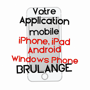 application mobile à BRULANGE / MOSELLE