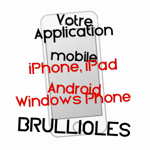 application mobile à BRULLIOLES / RHôNE