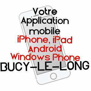 application mobile à BUCY-LE-LONG / AISNE