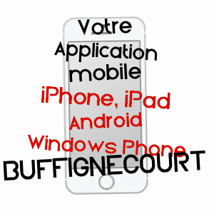 application mobile à BUFFIGNéCOURT / HAUTE-SAôNE
