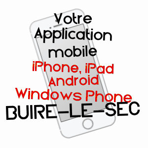 application mobile à BUIRE-LE-SEC / PAS-DE-CALAIS