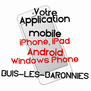 application mobile à BUIS-LES-BARONNIES / DRôME