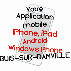 application mobile à BUIS-SUR-DAMVILLE / EURE