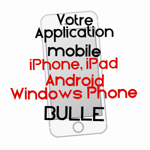 application mobile à BULLE / DOUBS
