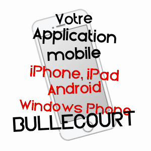 application mobile à BULLECOURT / PAS-DE-CALAIS
