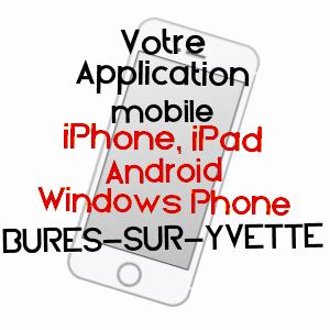 application mobile à BURES-SUR-YVETTE / ESSONNE