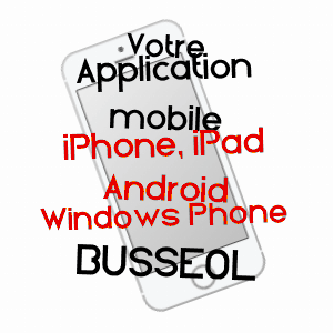 application mobile à BUSSéOL / PUY-DE-DôME