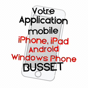 application mobile à BUSSET / ALLIER