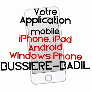 application mobile à BUSSIèRE-BADIL / DORDOGNE