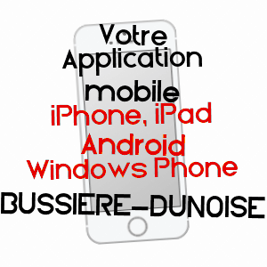 application mobile à BUSSIèRE-DUNOISE / CREUSE