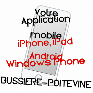 application mobile à BUSSIèRE-POITEVINE / HAUTE-VIENNE