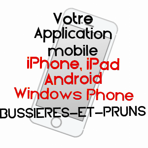 application mobile à BUSSIèRES-ET-PRUNS / PUY-DE-DôME