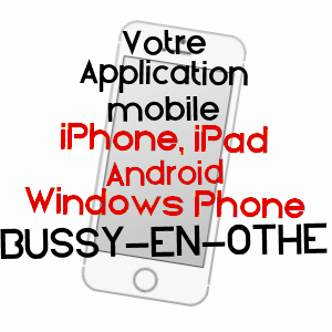 application mobile à BUSSY-EN-OTHE / YONNE