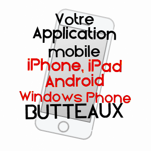 application mobile à BUTTEAUX / YONNE