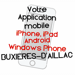 application mobile à BUXIèRES-D'AILLAC / INDRE
