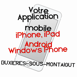 application mobile à BUXIèRES-SOUS-MONTAIGUT / PUY-DE-DôME