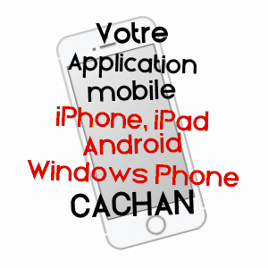 application mobile à CACHAN / VAL-DE-MARNE