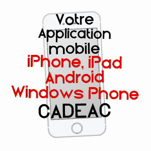 application mobile à CADéAC / HAUTES-PYRéNéES