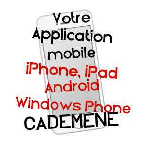 application mobile à CADEMèNE / DOUBS