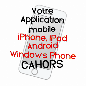 application mobile à CAHORS / LOT