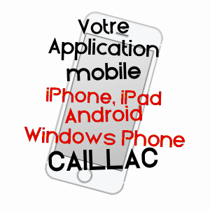 application mobile à CAILLAC / LOT