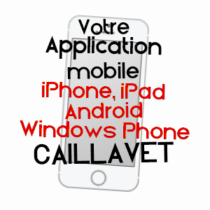 application mobile à CAILLAVET / GERS