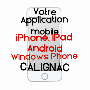 application mobile à CALIGNAC / LOT-ET-GARONNE