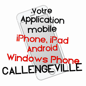 application mobile à CALLENGEVILLE / SEINE-MARITIME