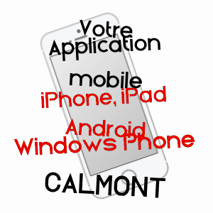 application mobile à CALMONT / HAUTE-GARONNE