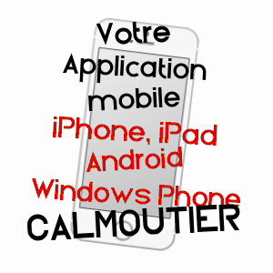 application mobile à CALMOUTIER / HAUTE-SAôNE