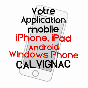 application mobile à CALVIGNAC / LOT