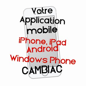 application mobile à CAMBIAC / HAUTE-GARONNE