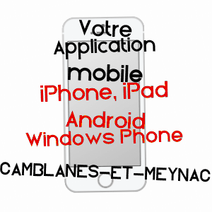 application mobile à CAMBLANES-ET-MEYNAC / GIRONDE