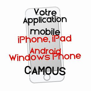 application mobile à CAMOUS / HAUTES-PYRéNéES