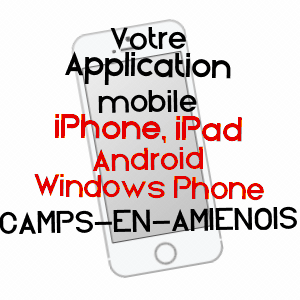 application mobile à CAMPS-EN-AMIéNOIS / SOMME