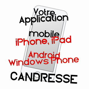 application mobile à CANDRESSE / LANDES