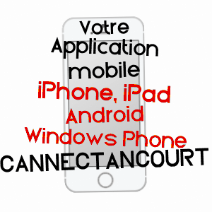 application mobile à CANNECTANCOURT / OISE