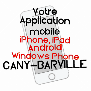 application mobile à CANY-BARVILLE / SEINE-MARITIME