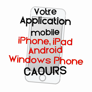 application mobile à CAOURS / SOMME