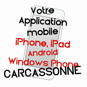 application mobile à CARCASSONNE / AUDE