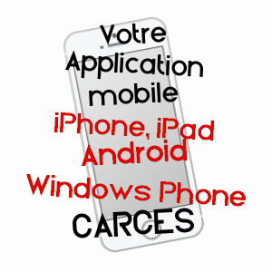 application mobile à CARCèS / VAR