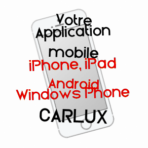 application mobile à CARLUX / DORDOGNE